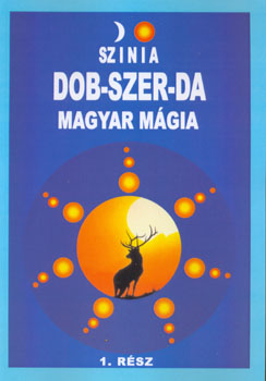 Színia: Dob-szer-da  (Magyar Mágia)