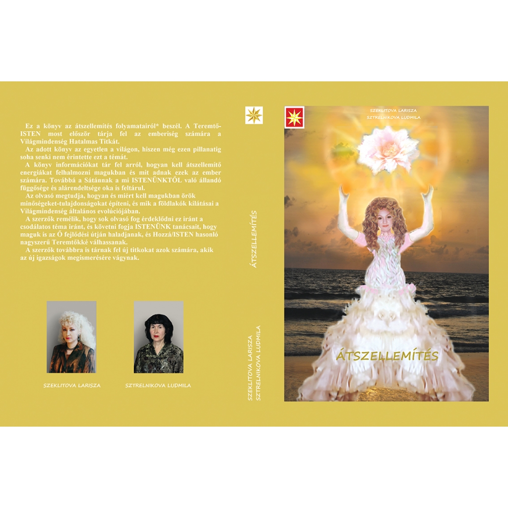 Szeklitova / Sztrelnikova: ÁTSZELLEMÍTÉS